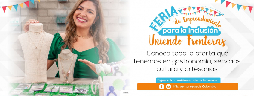 Feria de Emprendimiento para la Inclusión, Uniendo Fronteras